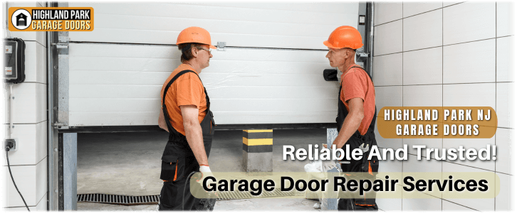 Garage Door Repair Highland Park NJ